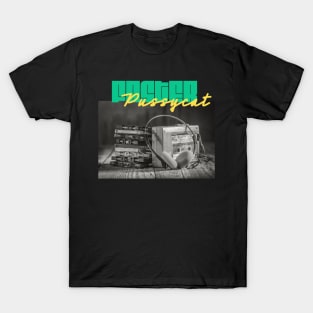 Faster Pussycat T-Shirt